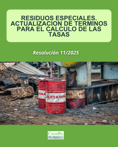 RESIDUOS ESPECIALES. ACTUALIZACION DE TERMINOS PARA EL CALCULO DE LAS TASAS